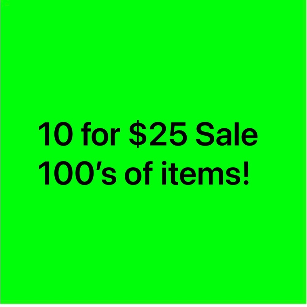 10 for $25 Sweaters, Jeans, tops, shoes, boots!